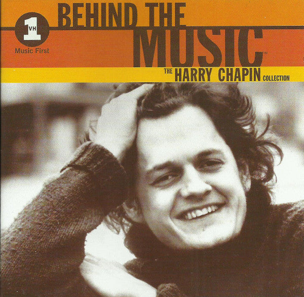 Harry Chapin : Behind The Music - The Harry Chapin Collection (CD, Album, Comp)