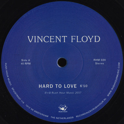 Vincent Floyd : Hard To Love (10")