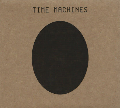 Time Machines : Time Machines (CD, Album, RE, RM)