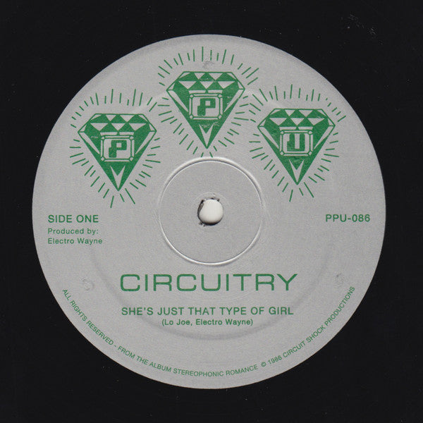 Circuitry : She's Just That Type Of Girl (12")