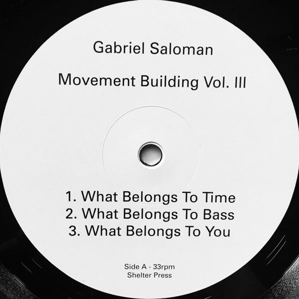 Gabriel Saloman* : Movement Building Vol. III (LP, Album)