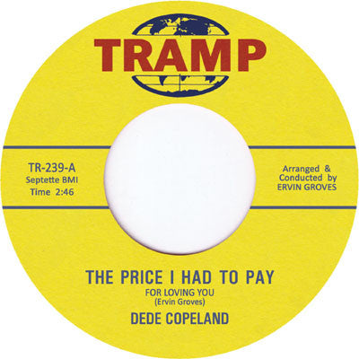 Dede Copeland : The Price I Had To Pay For Loving You (7")