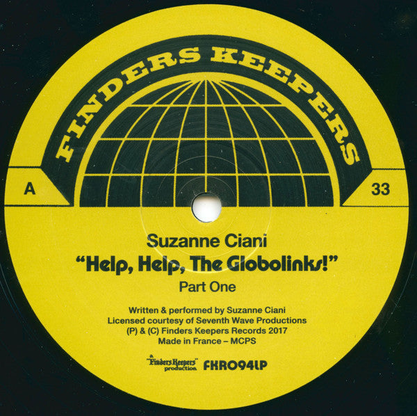Suzanne Ciani – "Help, Help, The Globolinks!" (LP, Finders Keepers Records, 2017) Image 3