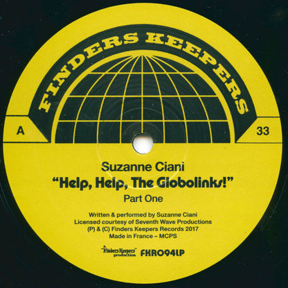 Suzanne Ciani – "Help, Help, The Globolinks!" (LP, Finders Keepers Records, 2017) Image 3