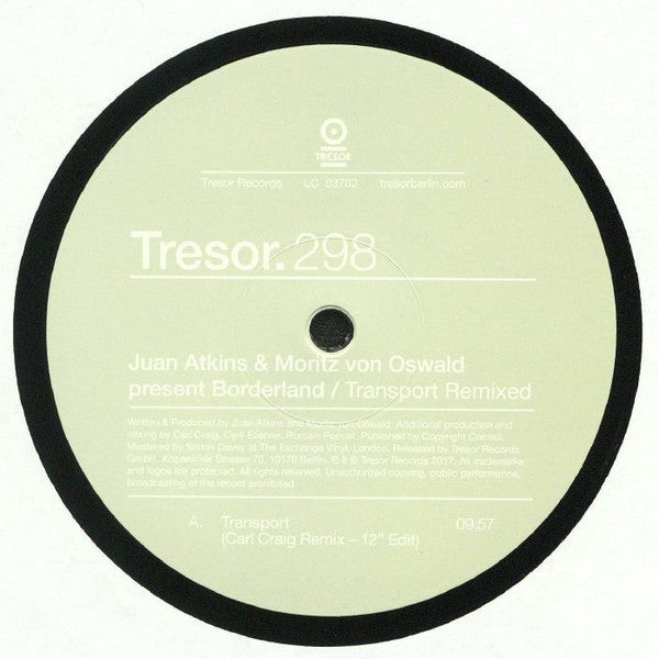 Juan Atkins & Moritz Von Oswald Present Borderland (4) : Transport Remixed (12")