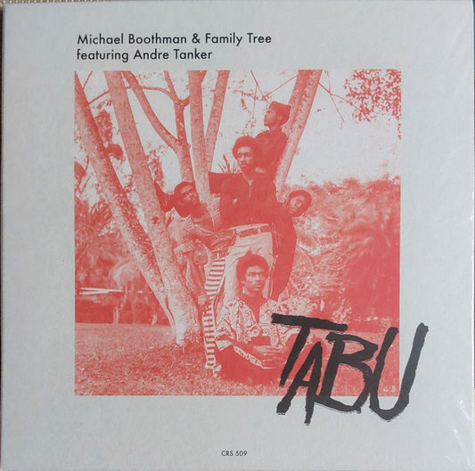 Michael Boothman & Family Tree (8) Featuring Andre Tanker : Tabu (7", Single, RE)