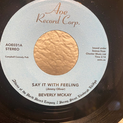 Beverly McKay : Say It With Feeling / Conscience (7", Single, RE)