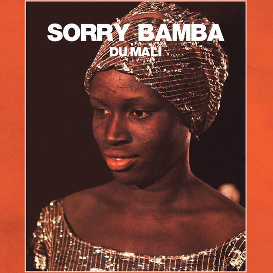 Sorry Bamba : Sorry Bamba Du Mali (LP, Album, RE, RM)