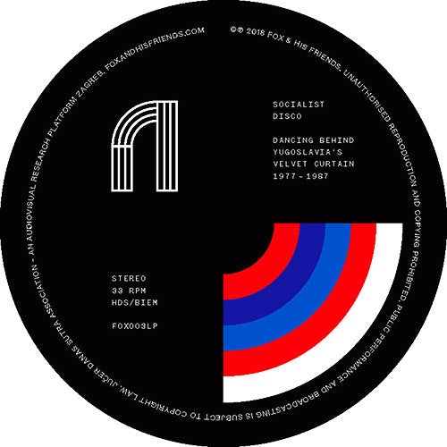 Various : Socialist Disco. Dancing Behind Yugoslavia's Velvet Curtain 1977-1987 (2xLP, Comp, Ltd)