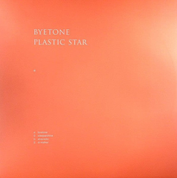 Byetone : Plastic Star Rmx (12")
