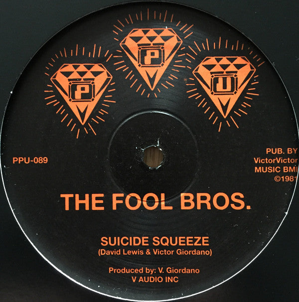 The Fool Bros. : Suicide Squeeze (12", S/Sided, RE)
