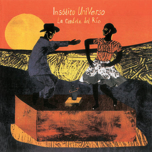 Insólito UniVerso : La Candela Del Río (LP, Album)