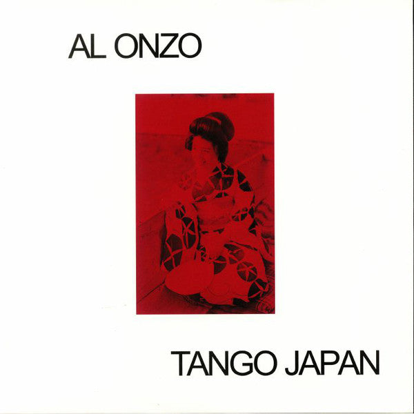 Al Onzo : Tango Japan (12", Ltd)