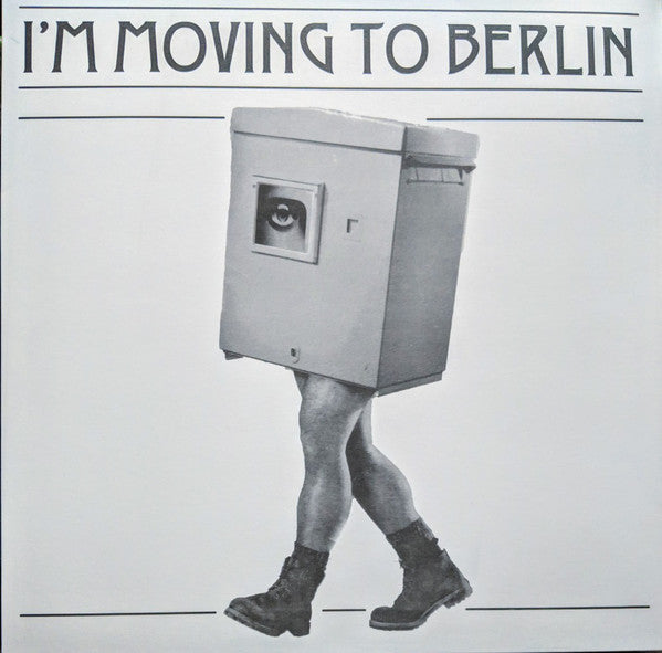 Bell-Towers : I'm Moving To Berlin (12")