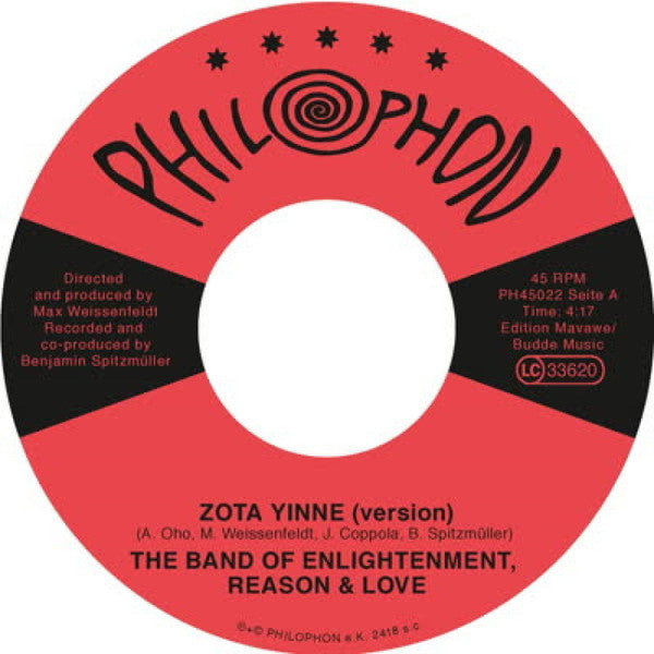 The Band Of Enlightenment, Reason And Love : Zota Yinne (Version) / Starlet Road Filling Station Romance (Version) (7")