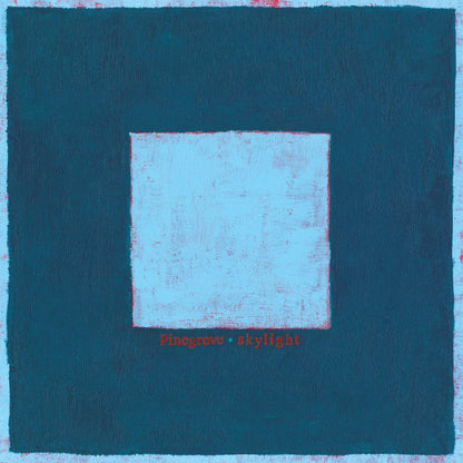 Pinegrove – Skylight (LP, Pinegrove, 2019) Front Cover