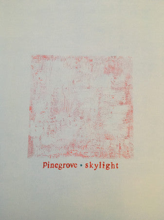Pinegrove – Skylight (LP, Pinegrove, 2019) Image 3