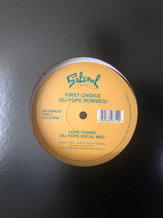 First Choice : Love Thang (DJ Pope Remixes) (12")