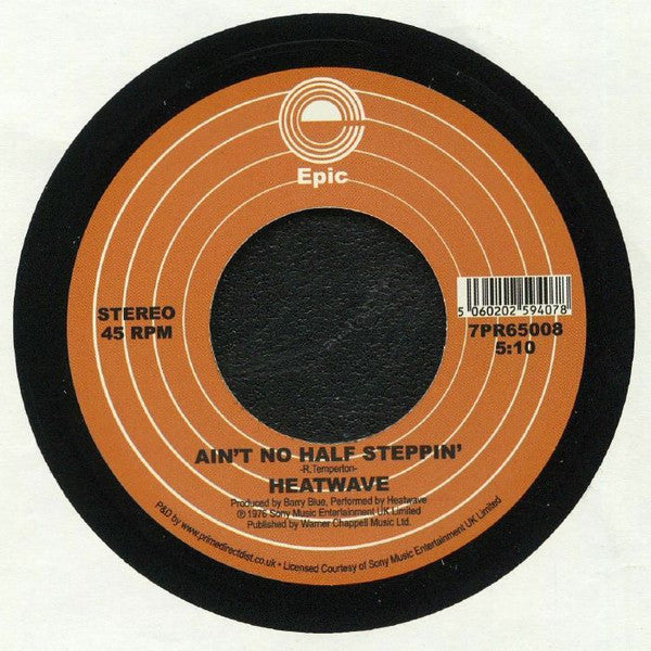 Heatwave : Ain't No Half Steppin' (7", Single)