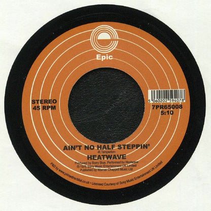 Heatwave : Ain't No Half Steppin' (7", Single)