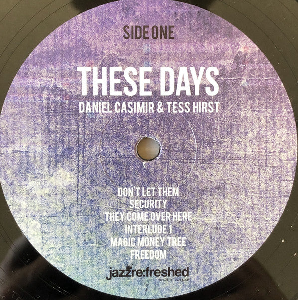 Daniel Casimir (2) & Tess Hirst : These Days (LP, Album, Ltd)