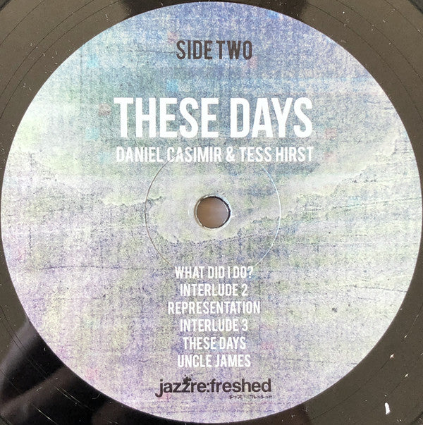 Daniel Casimir (2) & Tess Hirst : These Days (LP, Album, Ltd)