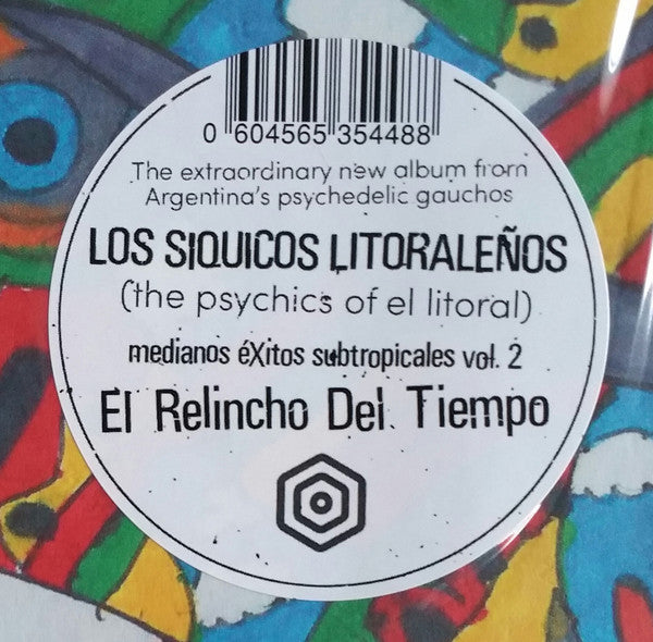 Los Siquicos Litoraleños – Medianos Éxitos Subtropicales Vol. 2 (El Relincho Del Tiempo) (LP, Hive Mind Records, 2019) Image 5