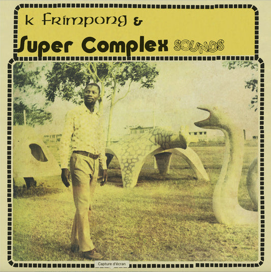 Alhaji K. Frimpong & The Super Complex Sounds : Ahyewa Special (LP, Album, RE)