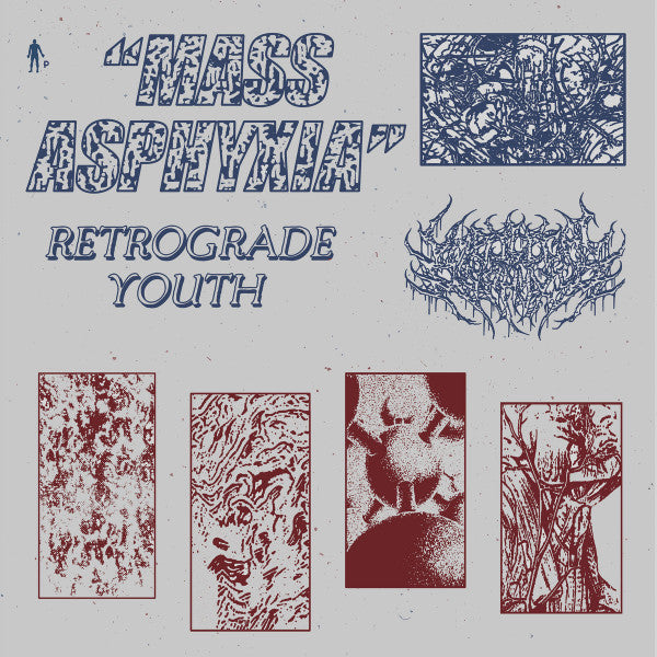 Retrograde Youth : Mass Asphyxia (12", MiniAlbum)