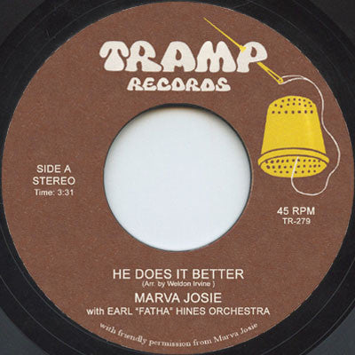 Marva Josie With Earl Hines And His Orchestra : He Does It Better (7", Single)