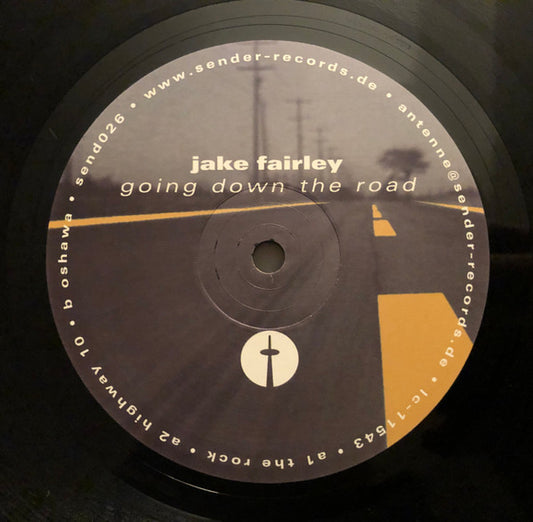 Jake Fairley : Going Down The Road (12")