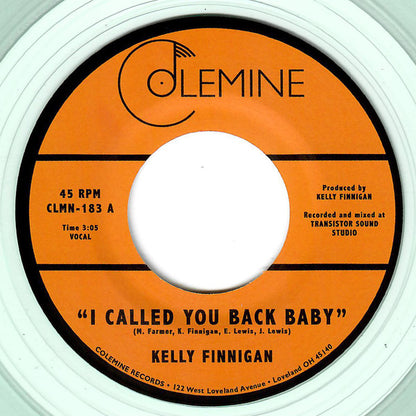 Kelly Finnigan : I Called You Back Baby (7", Single, Ltd, Cok)