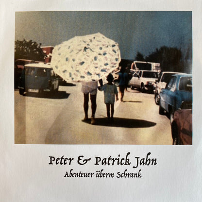 Peter & Patrick Jahn : Abenteuer Überm Schrank (7")