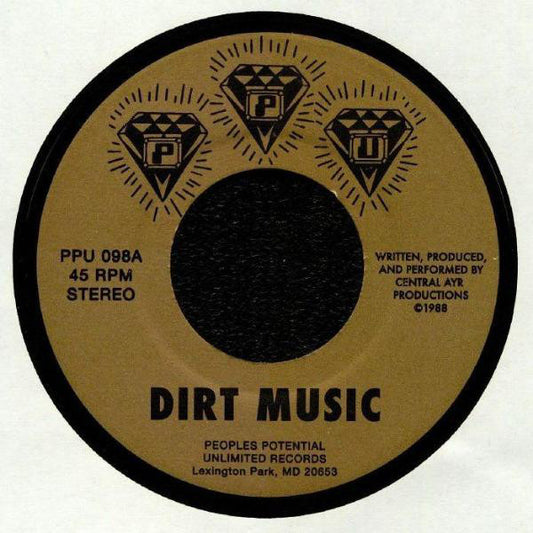 Central AYR Productions : Dirt Music (7")