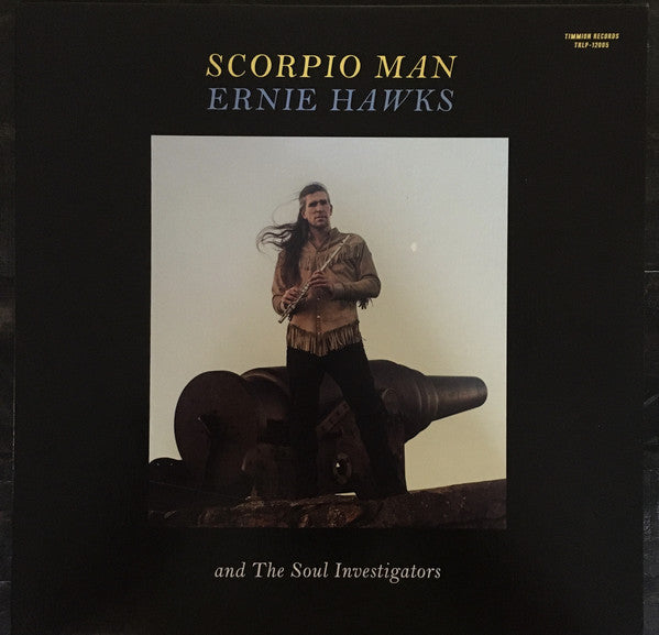 Ernie Hawks And The Soul Investigators : Scorpio Man (LP, Album, Yel)