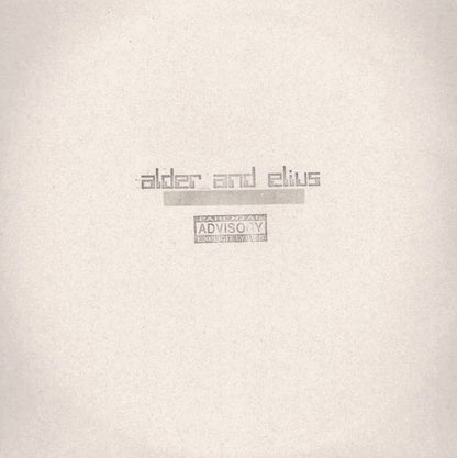 Alder And Elius : Parental Advisory (12")