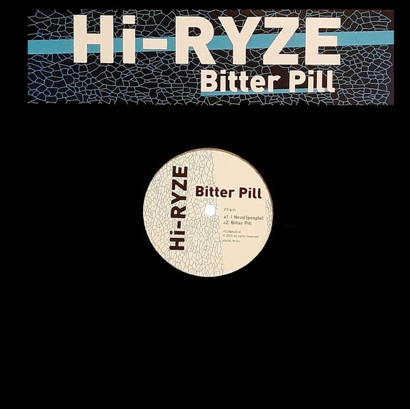 Hi-Ryze : Bitter Pill (12", Ltd)