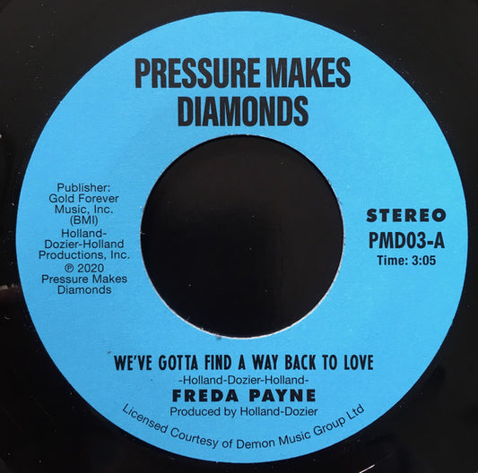 Freda Payne : We've Gotta Find A Way Back To Love (7", RE)