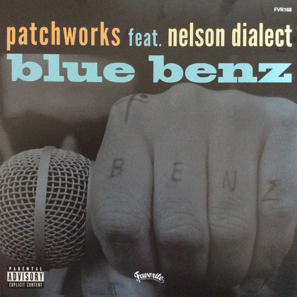 Patchworks Feat. Dialect (6) : Blue Benz (7")