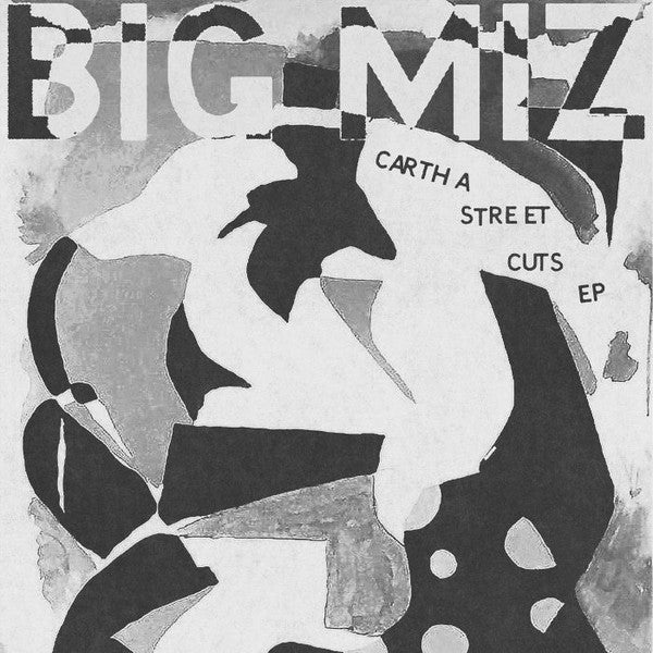 Big Miz : Cartha Street Cuts EP (12", Gre)