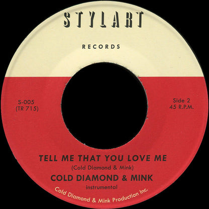 Jonny Benavidez And Cold Diamond & Mink : Tell Me That You Love Me (7", Single, RP)