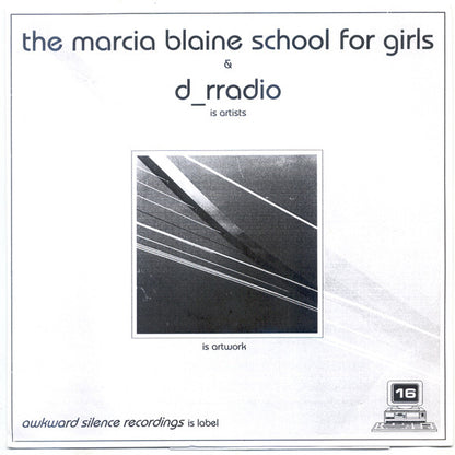 Marcia Blaine School For Girls & D_rradio : Untitled (7", Ltd)