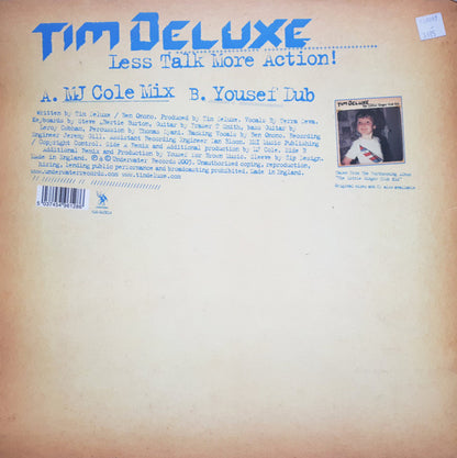 Tim Deluxe : Less Talk More Action! (12")