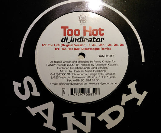 Di_Indicator – Too Hot (12", Sandy Records, 2000) Front Cover