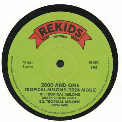 2000 And One – Tropical Melons (2026 Mixes) (12", REKIDS, 2026) Back Cover