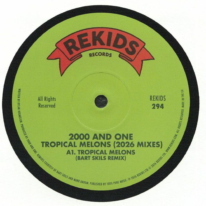 2000 And One – Tropical Melons (2026 Mixes) (12", REKIDS, 2026) Front Cover