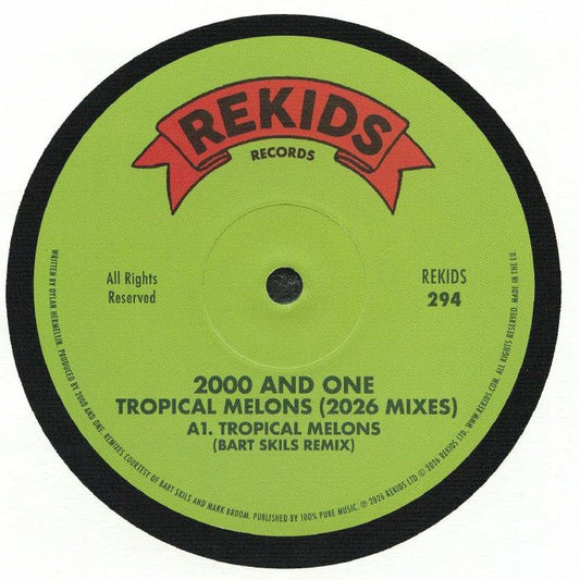 2000 And One – Tropical Melons (2026 Mixes) (12", REKIDS, 2026) Front Cover
