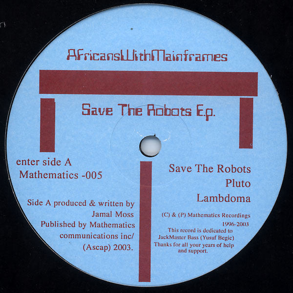 Africans With Mainframes : Save The Robots E.P. (12", EP)