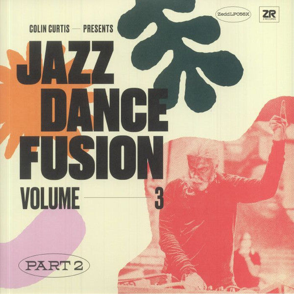 Colin Curtis : Jazz Dance Fusion Volume 3 (Part 2) (2xLP, Comp)