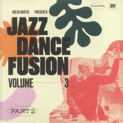 Colin Curtis : Jazz Dance Fusion Volume 3 (Part 2) (2xLP, Comp)